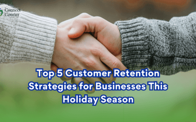 Top 5 Customer Retention Strategies for Businesses This Holiday Season