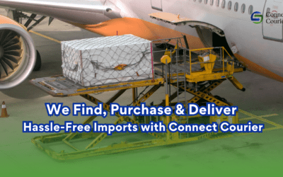 We Find, Purchase & Deliver – Hassle-Free Imports with Connect Courier