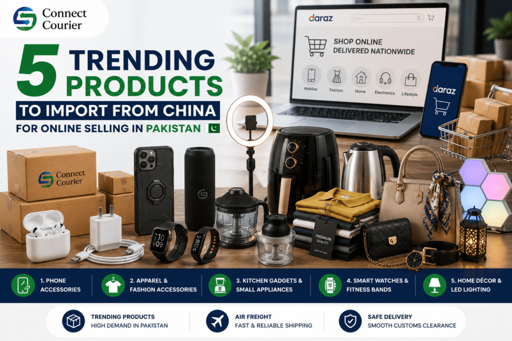 Trending_products_to_import_from_china_to_pakistan.